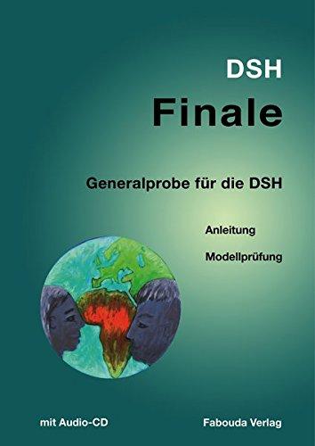 DSH- und Studienvorbereitung 2020 / DSH 2020: Finale: Generalprobe für die DSH