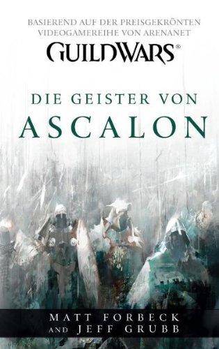 Guild Wars 01: Die Geister von Ascalon