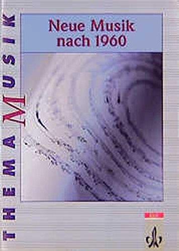 Thema Musik / Neue Musik nach 1960: Themenhefte