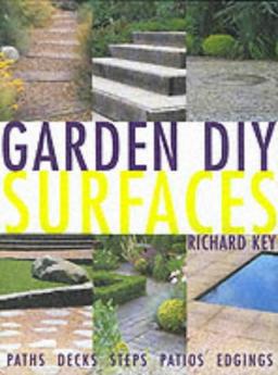 Key, R: Surfaces (Garden DIY)