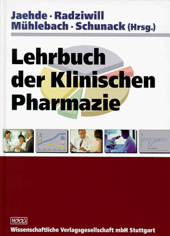 Lehrbuch der Klinischen Pharmazie