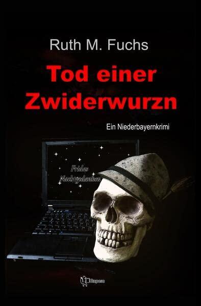 Tod einer Zwiderwurzn (Quirins Mordsfälle)