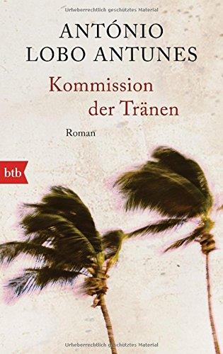 Kommission der Tränen: Roman