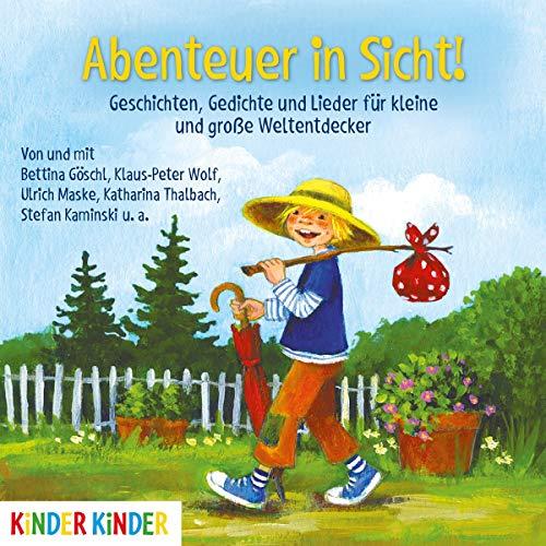 Abenteuer in Sicht! Geschichten,Gedichte und Lied