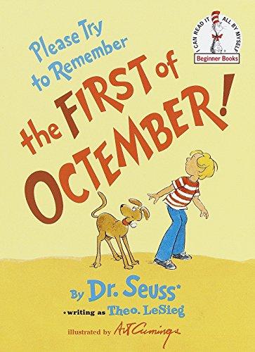 Please Try to Remember the First of Octember! (Beginner Books(R))