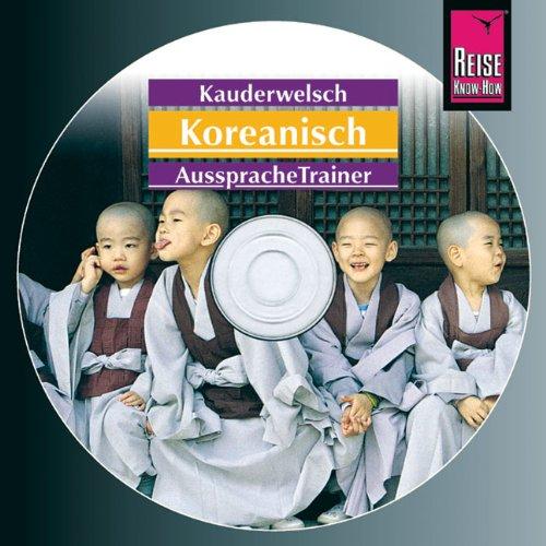 Koreanisch. Kauderwelsch-AusspracheTrainer. CD