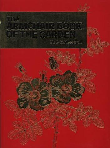 The Armchair Book of the Garden (Expert Series)