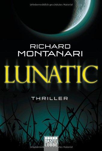 Lunatic: Thriller