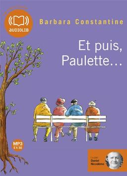 Et puis, Paulette...