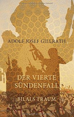 Der vierte Sündenfall: Bilals Traum