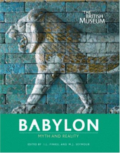 Babylon Myth and Reality (Paperback)