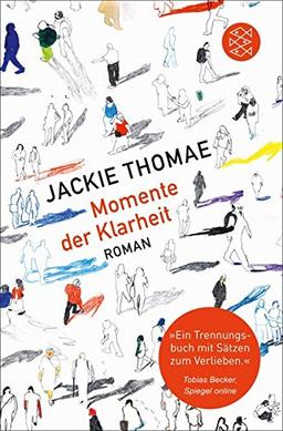 Momente der Klarheit: Roman