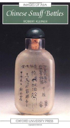 Chinese Snuff Bottles (Images of Asia)