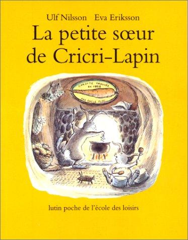 La Petite soeur de Cricri-Lapin