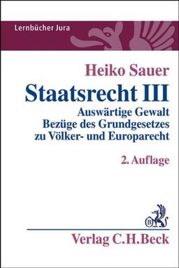 Staatsrecht III: Auswärtige Gewalt, Bezüge des Grundgesetzes zu Völker- und Europarecht