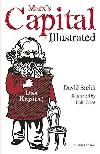 Marx's Capital Illustrated (Illustrated Introduction)