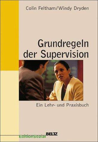 Grundregeln der Supervision