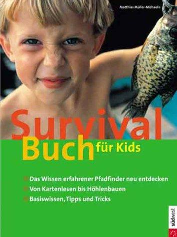 Das Survival-Buch für Kids