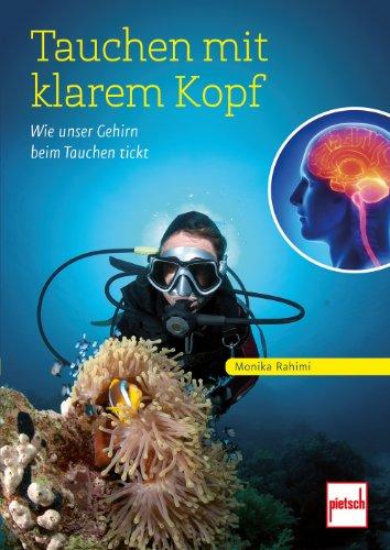 Tauchen mit klarem Kopf: Wie unser Gehirn beim Tauchen tickt