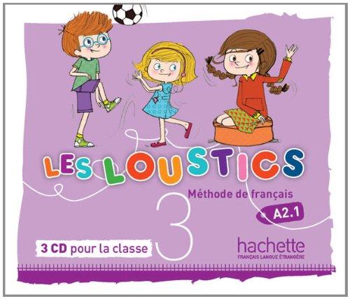 Les Loustics: Niveau 3 CD Audio Classe (X3)