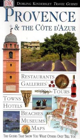 Provence and Cote d'Azur (DK Eyewitness Travel Guide)