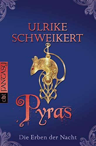 Die Erben der Nacht - Pyras