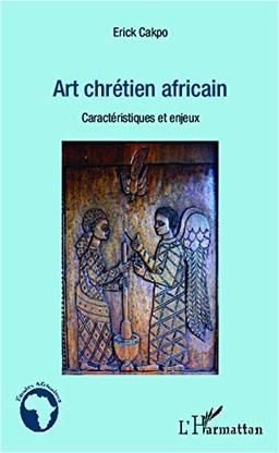 Art chrétien africain : caractéristiques et enjeux