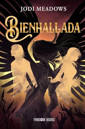 Bienhallada: El ciclo de Salvación - II (Fantasía)