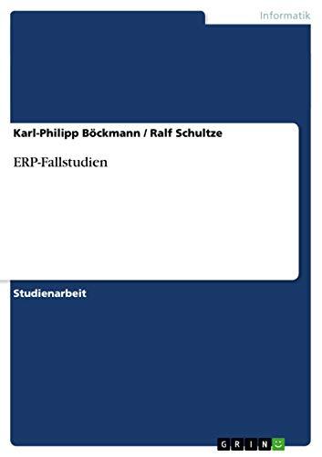 ERP-Fallstudien: Studienarbeit