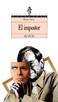 El impostor (Libros Para Jóvenes - Espacio Abierto)