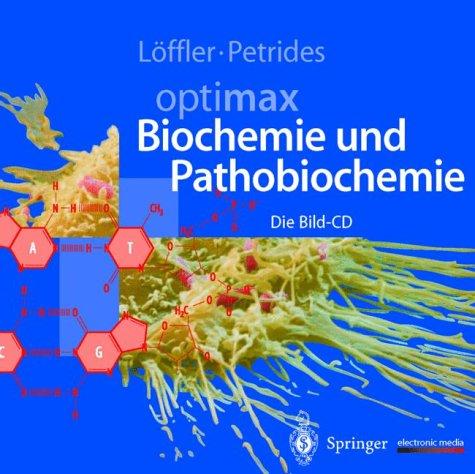 Optimax Biochemie und Pathobiochemie. CD- ROM für Windows 3.1/95/ NT/3.51/4.0. Die Bild- CD