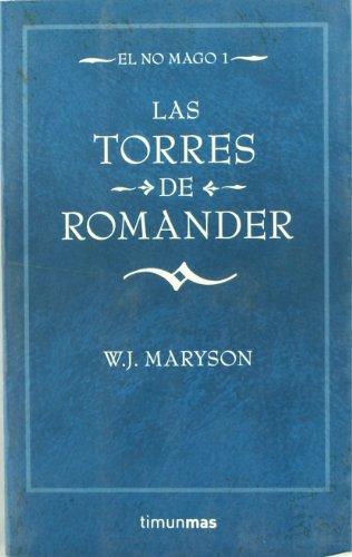 Las Torres de Romander nº 1/3 (No Fantasía épica)