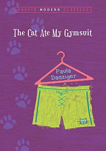 The Cat Ate My Gymsuit (Puffin Modern Classics)