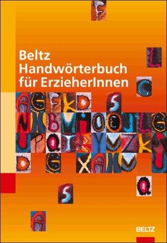 Beltz Handwörterbuch für Erzieherinnen und Erzieher