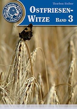 Ostfriesen-Witze, Band 3 (Heibers Schmöker Böker)