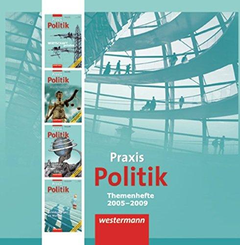 Praxis Politik / Digitales Zeitschriftenarchiv: Praxis Politik: Digitales Archiv 2005 - 2009