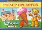 Eduardo Grandullon y Teddy Pequeñin: Pop-Up Opuestos [Hardcover] John Patience