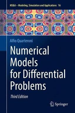 Numerical Models for Differential Problems (MS&A, Band 17)