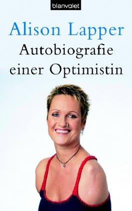 Autobiografie einer Optimistin