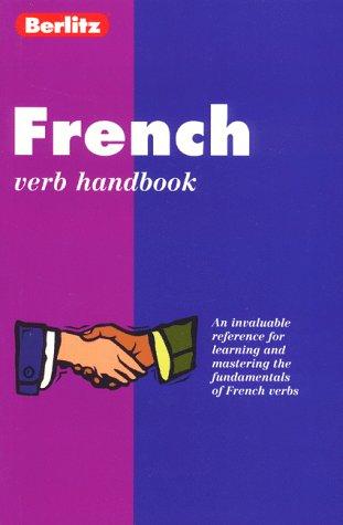 French Verb Handbook (Berlitz Language Handbooks)