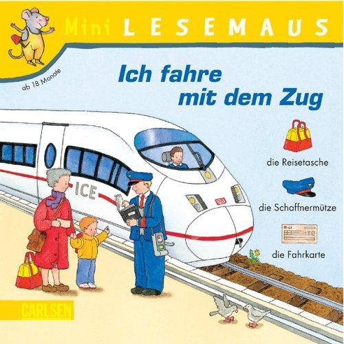 Ich fahre mit dem Zug