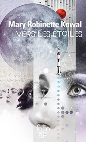 Lady astronaute. Vers les étoiles