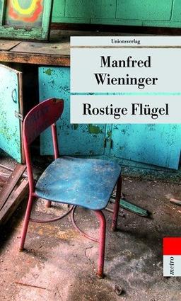 Rostige Flügel