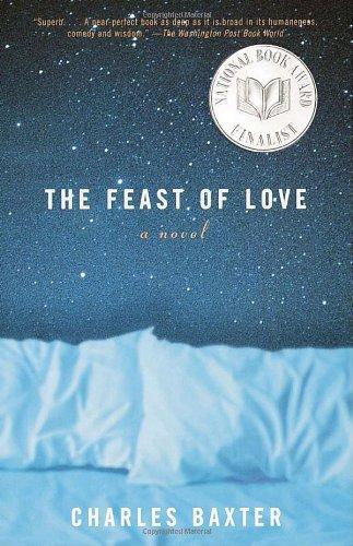 The Feast of Love: A Novel (Vintage Contemporaries)