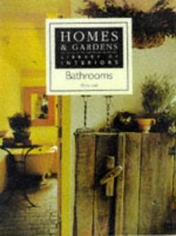 Bathrooms (Homes & Gardens Library of Interiors)