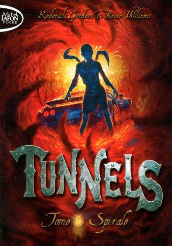 Tunnels. Vol. 5. Spirale