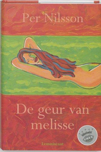 De geur van melisse