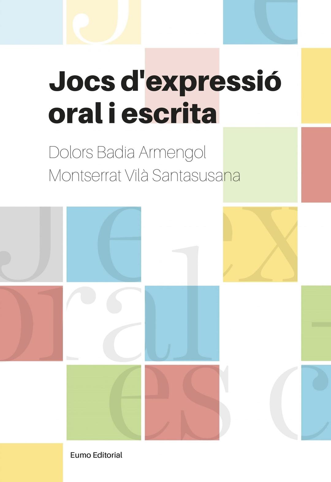 Jocs d'expressió oral i escrita (Didàctiques i complements)