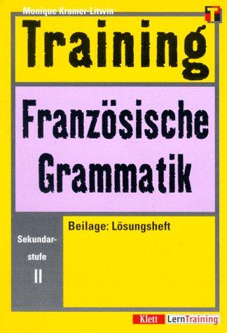 Training, Französische Grammatik, Sekundarstufe II