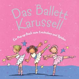 Ballettkarussel. Pop-up Buch